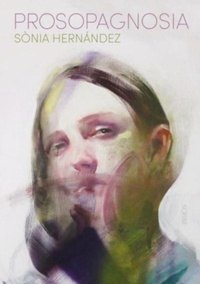 Abbildung von: Prosopagnosia - Scribe Publications
