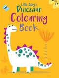 Cover: Little Baby's Dinosaur Colouring Book - Buttercup Publishing Ltd