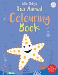 Cover: Little Baby's Sea Animal Colouring Book - Buttercup Publishing Ltd