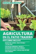Cover: Agricultura en el Patio Trasero - Ladoo Publishing LLC