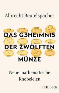 Abbildung von: Das Geheimnis der zwölften Münze - C.H.BECK