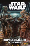 Cover: Star Wars - Kopfgeldj&auml;ger - Im Fadenkreuz - PANINI
