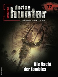 Abbildung von: Dorian Hunter 77 - Bastei Lübbe
