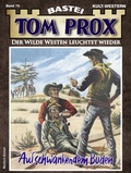 Cover: Tom Prox 76 - Bastei L&uuml;bbe