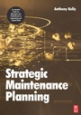 Cover: Strategic Maintenance Planning - Butterworth-Heinemann