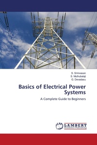 Enlarge image Cover: Basics of Electrical Power Systems - LAP Lambert Academic Publishing
