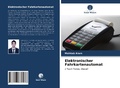 Cover: Elektronischer Fahrkartenautomat - Verlag Unser Wissen
