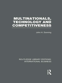 Enlarge image Cover: Multinationals, Technology & Competitiveness (RLE International Business) - Routledge