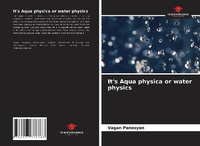 Abbildung von: It's Aqua physica or water physics - Our Knowledge Publishing