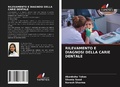 Cover: RILEVAMENTO E DIAGNOSI DELLA CARIE DENTALE - Edizioni Sapienza
