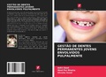 Cover: GEST&Atilde;O DE DENTES PERMANENTES JOVENS ENVOLVIDOS PULPALMENTE - Edi&ccedil;&otilde;es Nosso Conhecimento