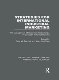 Abbildung von: Strategies for International Industrial Marketing (RLE International Business) - Routledge