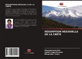 Cover: R&Eacute;SORPTION R&Eacute;SIDUELLE DE LA CR&Ecirc;TE - Editions Notre Savoir