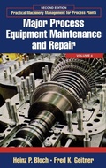 Cover: Major Process Equipment Maintenance and Repair: Volume 4 - Gulf Publishing Co
