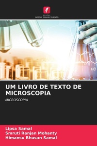 Enlarge image Cover: UM LIVRO DE TEXTO DE MICROSCOPIA - Edições Nosso Conhecimento