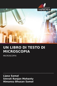 Enlarge image Cover: UN LIBRO DI TESTO DI MICROSCOPIA - Edizioni Sapienza
