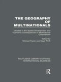 Cover: The Geography of Multinationals (RLE International Business) - Routledge