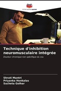 Cover: Technique d'inhibition neuromusculaire int&eacute;gr&eacute;e - Editions Notre Savoir