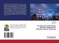 Cover: An Optimal and Energy Efficient Methods in Wireless Sensor Network - LAP Lambert Academic Publishing