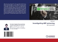 Enlarge image Cover: Investigating ARP poisoning - LAP Lambert Academic Publishing
