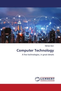 Enlarge image Cover: Computer Technology - LAP Lambert Academic Publishing