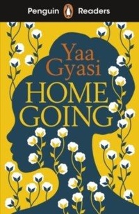 Abbildung von: Penguin Readers Level 7: Homegoing (ELT Graded Reader) - Penguin