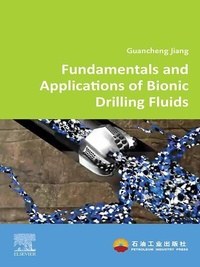 Abbildung von: Fundamentals and Applications of Bionic Drilling Fluids - Elsevier
