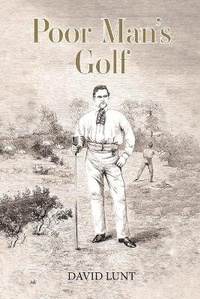 Abbildung von: Poor Man's Golf - David Lunt