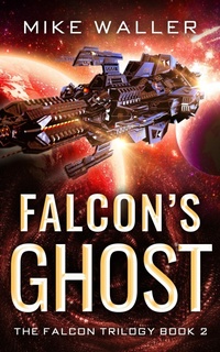 Enlarge image Cover: Falcon's Ghost - Rampart Publishing