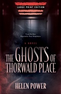 Cover: The Ghosts of Thorwald Place - CamCat Publishing, LLC