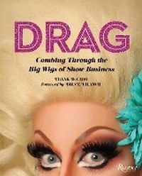 Abbildung von: Drag - Rizzoli International Publications