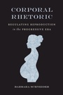 Cover: Corporal Rhetoric - University of Alabama Press