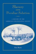 Cover: Slavery and the Peculiar Solution - University Press of Florida