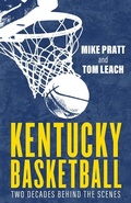 Cover: Kentucky Basketball - Mike Pratt and Tom Leach