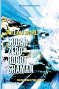 Cover: Sugar Zero Robot Shaman - Lulu.com