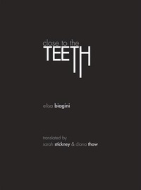 Enlarge image Cover: Close to the Teeth - AUTUMN HILL BOOKS