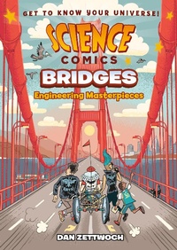 Enlarge image Cover: Science Comics: Bridges - First Second