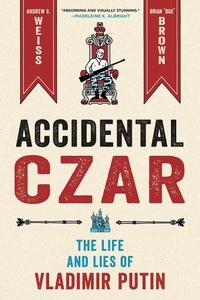 Abbildung von: Accidental Czar - St Martin's Press