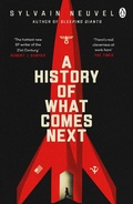 Cover: A History of What Comes Next - Penguin Books Ltd