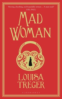 Abbildung von: Madwoman - Bloomsbury Reader