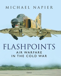 Enlarge image Cover: Flashpoints - Osprey Publishing