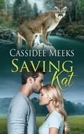 Cover: Saving Kat - Wild Rose Press