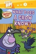 Cover: Nature Cat: What Does a Crow Know? (Level Up! Readers) - Buzzpop