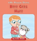 Cover: Bert Gets Hurt - Cherry Blossom Press