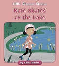 Cover: Kate Skates at the Lake - Cherry Blossom Press