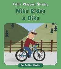 Enlarge image Cover: Mike Rides a Bike - Cherry Blossom Press