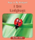 Cover: I See Ladybugs - Cherry Blossom Press