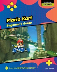 Abbildung von: Mario Kart: Beginner's Guide - Cherry Lake Publishing