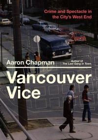 Abbildung von: Vancouver Vice - Arsenal Pulp Press