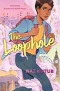 Cover: The Loophole - Bloomsbury YA